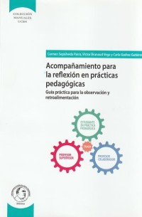 Image of Acompañamiento para la reflexión en prácticas pedagógicas : Guía práctica para la observación y retroalimentación