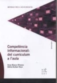 Image of Competencia informacional:  del curriculum a l'aula