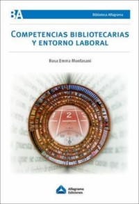 Image of Competencias bibliotecarias y entorno laboral