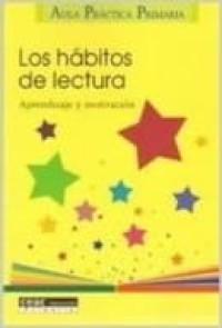 Image of Los hábitos de lectura:  Aprendizaje y motivación